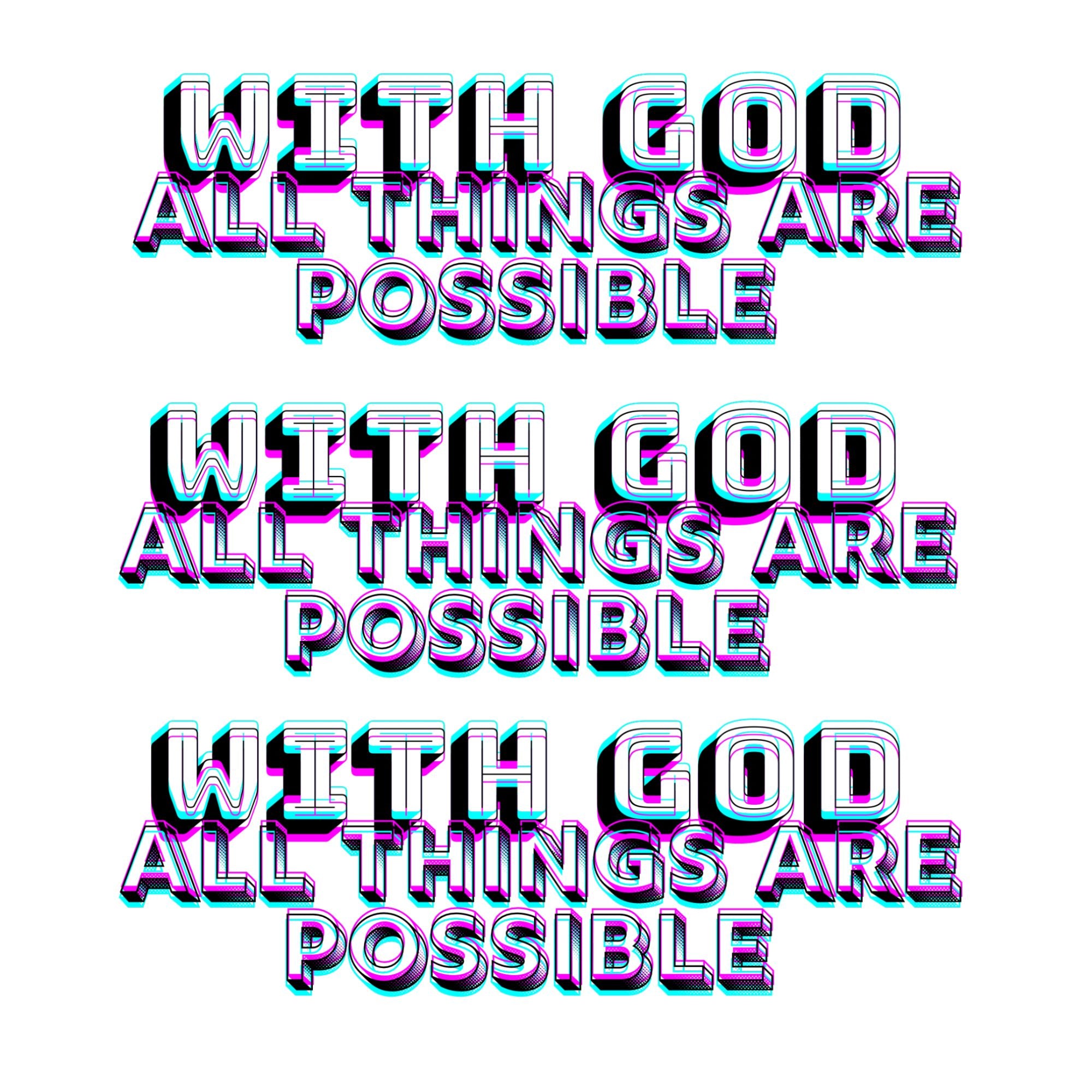 With God All Things Are Possible Sticker